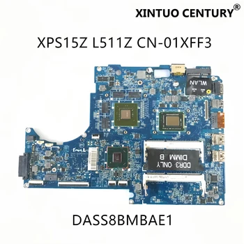 CN-01XFF3 01XFF3 1XFF3 DASS8BMBAE1 Para Dell XPS 15Z L511Z Laptop placa-Mãe Com I7-2640M CPU N12P-GE-A1 HM67 Teste de 100% Trabalho