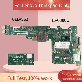 01LV952 01AY819 Para Lenovo Thinkpad L560 I5-6300U Laptop placa-mãe AILL1/L2 LA-C421P SR2F0 DDR3 Notebook placa-mãe