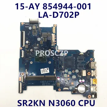 854944-001 854944-601 placa-mãe Para o HP 15-AY 250 G5 BDL50 Laptop placa-Mãe LA-D702P W/SR2KN N3060 CPU DDR3 100% Testado OK